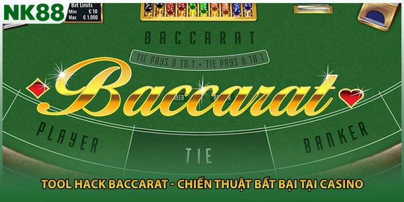 Tool Hack Baccarat - Chiến Thuật Bất Bại Tại Casino